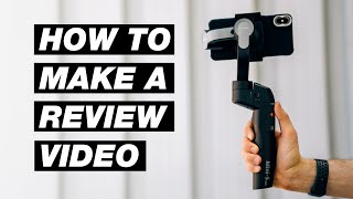 How to Create a Product Review Video That Actually Gets Views [upl. by Nyrad]