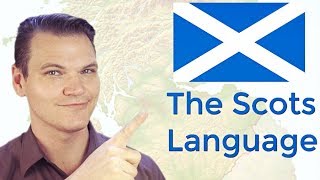 The Scots Language or Dialect [upl. by Haslam]