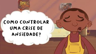 Como controlar uma crise de ansiedade [upl. by Tichon]