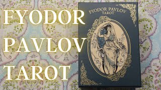 Its GORGEOUS 😍 Fyodor Pavlov Tarot [upl. by Emmery322]