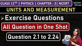 Class 11th Physics Chapter 2  Exercise Questions 21 to 224  Units and Measurement  NCERT [upl. by Zorina]