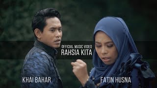 Khai Bahar amp Fatin Husna  Rahsia Kita Official Music Video [upl. by Preiser337]