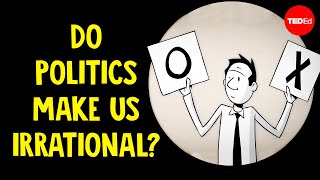 Do politics make us irrational  Jay Van Bavel [upl. by Eirot]