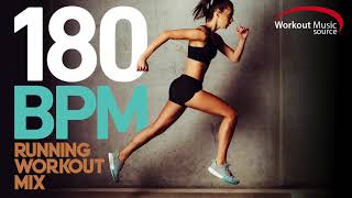 Workout Music Source  180 BPM Running Workout Mix Vol 2 [upl. by Aitsirk]