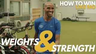 Weights amp Strength Training  How to Win Like Mo  Mo Farah 2020 [upl. by Arata926]