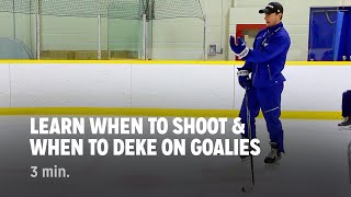 LEARN WHEN TO SHOOT amp WHEN TO DEKE ON GOALIES  iTrain Hockey [upl. by Erinna]