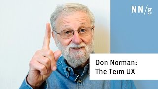 Don Norman The term quotUXquot [upl. by Nogaem]