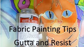 Resist and Gutta Tips for Fabric Painting [upl. by Eniala712]