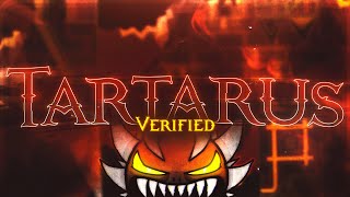 TARTARUS VERIFIED By Riot and more LEGENDARY DEMON  Geometry Dash [upl. by Annyl516]