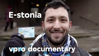 Estonia  A startup country  VPRO documentary  2015 [upl. by Hilel]