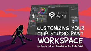 Customizing your Clip Studio Paint Workspace [upl. by Repsaj802]