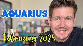 Aquarius February 2025 Horoscope [upl. by Mohorva]