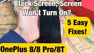 OnePlus 88 Pro8T Black Screen Screen Wont Turn On 5 Fixes [upl. by Roselle]