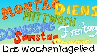 💡 Das Wochentagelied  Kinderlieder zum Lernen [upl. by Assirrec]