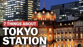 7 Things to know about Tokyo Station  japanguidecom [upl. by Airdnazxela971]