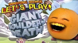 Annoying Orange Lets Play GIANT BOULDER OF DEATH [upl. by Michal]