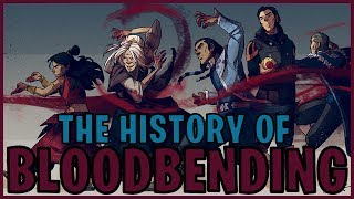 The History Of Bloodbending Avatar [upl. by Adine72]