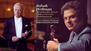 Mendelssohn  Violin Concerto in E minor Op64 reference record Itzhak Perlman Bernard Haitink [upl. by Ahser591]