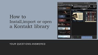 How to install open or upload Kontakt instruments [upl. by Halda279]