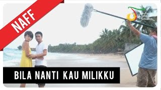 NaFF  Bila Nanti Kau Milikku  VC Trinity [upl. by Nashner]