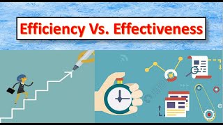 Key Difference Between Efficiency and Effectiveness With Example [upl. by Nannaihr]