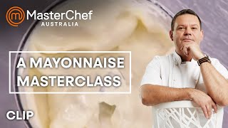 Mastering Mayonnaise  MasterChef Australia  MasterChef World [upl. by Illa]