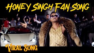 Honey Singh Fan  New Song Honey Singh  Yoyo Honey Singh New Song LIL YOYO [upl. by Kilan157]