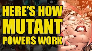 Mutant Classifications amp Powers Explained Comics Explained [upl. by Edlun]