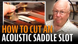 Acoustic guitar saddle how to cut the slot [upl. by Ekralc113]