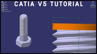 CATIA V5 Tutorial 16  Beginner  Hex Bolt [upl. by Adnyleb]