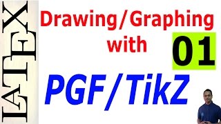 Basic and Advanced DrawingGraphing in LaTeX Using PGFTikZ Part01 [upl. by Debee]