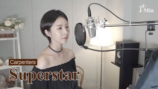 Superstar Carpenters  Cover by JMin 제이민 onetake [upl. by Redmund490]