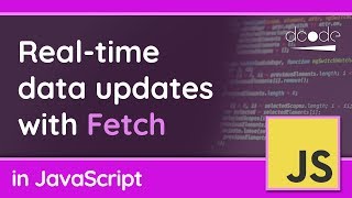 Realtime Data Updates with Fetch API  JavaScript Tutorial [upl. by Wynny]