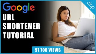 Google URL shortener tutorial [upl. by Eittik845]