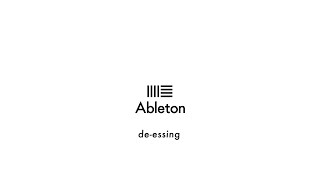 How To Use Abletons DeEsser [upl. by Charron]