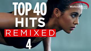 Workout Music Source  Top 40 Hits Remixed 4 60 Minute NonStop Workout Mix  128 BPM [upl. by Bail]