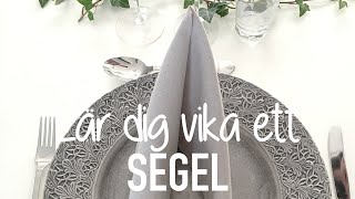 SERVETTVIKNING LÄR DIG VIKA ETT SEGEL [upl. by Estel389]