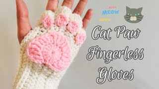 Crochet Cat Paw Fingerless Gloves [upl. by Sidoma887]