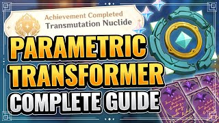 Parametric Transformer Complete Guide Patch 13 New Gadget Genshin Impact Tianqiu Treasure Trail [upl. by Ahseinod]