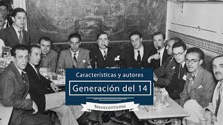 Generación del 14 o Novecentismo características y autores literarios [upl. by Bibeau]