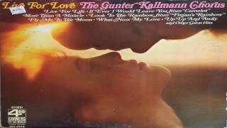 The Gunter Kallmann Choorus Live For Love GMB [upl. by Mehetabel]