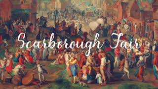 Scarborough Fair Folk Song [upl. by Ardeahp930]