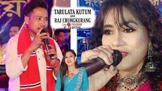 Tarulata kutum Raj chungkurang live program [upl. by Radborne76]