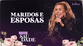 Joelma  Maridos e Esposas [upl. by Aleicarg]