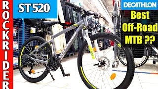 Decathlon RockRider ST 520  Best OffRoading MTB  2021Model  Btwin Gear Bicycle  MTB Cycle [upl. by Nylkcaj]