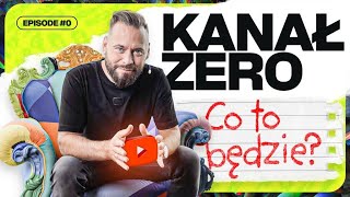 KANAŁ ZERO  CO TO BĘDZIE [upl. by Yren]