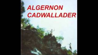 Algernon Cadwallader  Black Clouds [upl. by Natek]