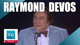 Le meilleur de Raymond Devos  Archive INA [upl. by Whorton]