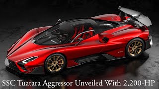 SSC Tuatara Aggressor  Unveiled With 2200 HP [upl. by Bouley]