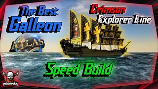 ATLAS  Galleon Speed Build  Explorer Line Galleon  With Shoo  Atlas 2020 [upl. by Sirron882]